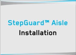 StepGuard Aisle Installation Guide